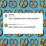 Hurry! Free Pretzel at Auntie Anne’s! No purchase required. Thumbnail