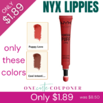 NYX LIPPIES ONLY $1.89 Was $8.50 Thumbnail