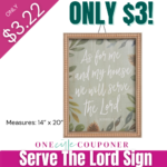 Serve the LORD sign only $3.22! Thumbnail