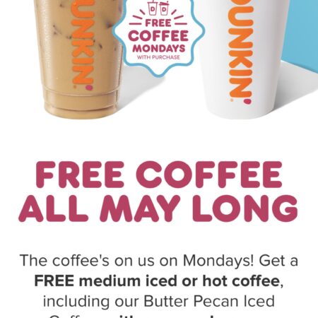 FREE COFFEE EVERY MONDAY IN MAY AT DUNKIN! Thumbnail