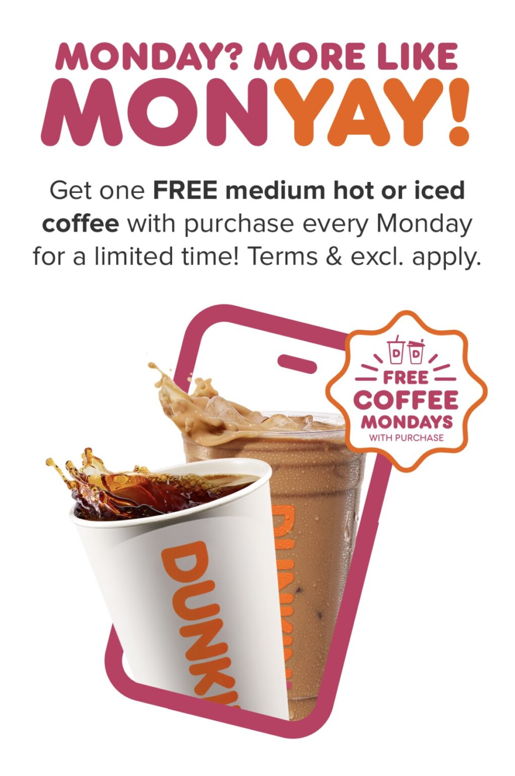 FREE COFFEE MONDAYS ARE BACK AT DUNKIN! Don’t miss out! One Cute Couponer