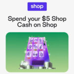 HURRY! Get $5 FREE Shop Cash Thumbnail