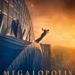 Hurry! Score 2 Free Movie Tickets to see Megalopolis in Theatres! Thumbnail