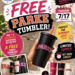 Promo poster for a Dunkin' free Parke tumbler offer, dated 7/17, with colorful graphics and tumblers.